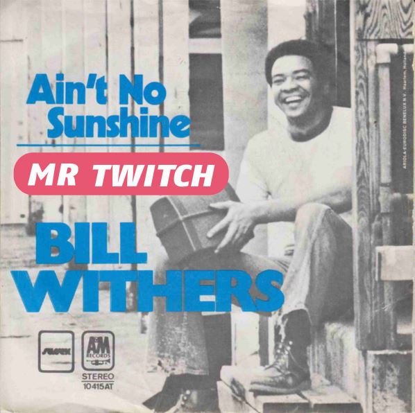 bill-withers-aint-no-sunshine